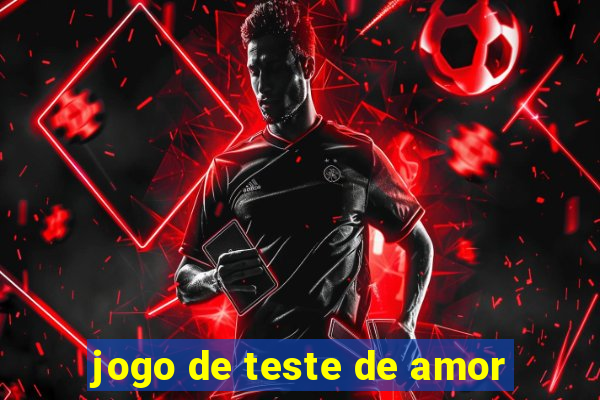 jogo de teste de amor